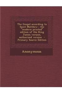 The Gospel According to Saint Matthew