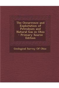 The Occurrence and Exploitation of Petroleum and Natural Gas in Ohio
