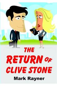 Return Of Clive Stone