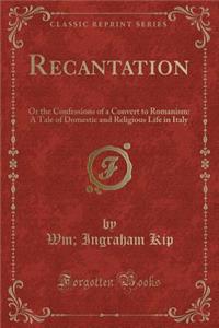 Recantation