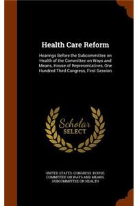 Health Care Reform