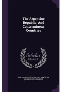 Argentine Republic, And Conterminous Countries