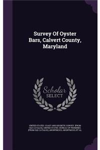 Survey of Oyster Bars, Calvert County, Maryland