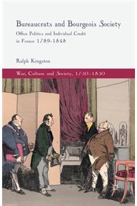 Bureaucrats and Bourgeois Society