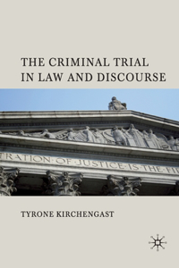 Criminal Trial in Law and Discourse