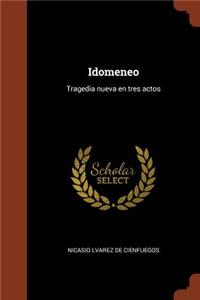 Idomeneo: Tragedia nueva en tres actos