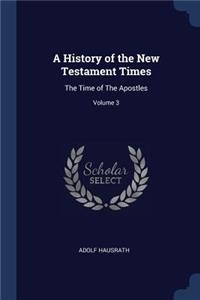 A History of the New Testament Times