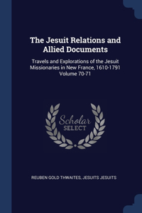 Jesuit Relations and Allied Documents