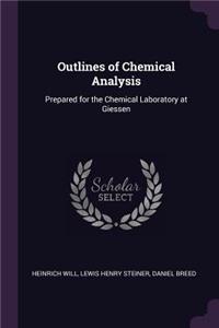 Outlines of Chemical Analysis