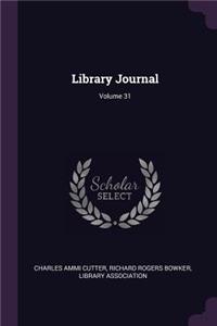 Library Journal; Volume 31