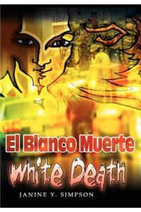 El Blanco Muerte