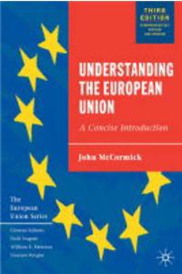 Understanding the European Union: A Concise Introduction