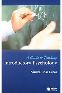 A Guide to Teaching Introductory Psychology