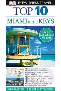 Top 10 Miami and the Keys