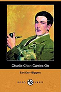Charlie Chan Carries On (Abridged Edition) (Dodo Press)