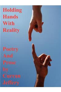 Holding Hands with Reality