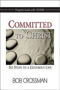 Committed to Christ: Program Guide