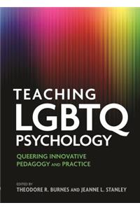 Teaching LGBTQ Psychology