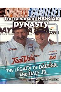 Earnhardt NASCAR Dynasty: The Legacy of Dale Sr. and Dale Jr.