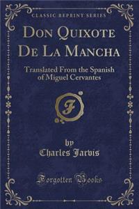 Don Quixote de la Mancha