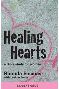 Healing Hearts, A Bible Study For Women (Teacher Edition)
