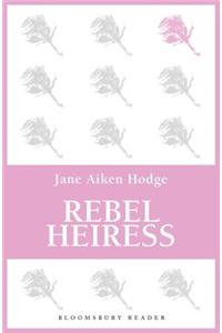 Rebel Heiress