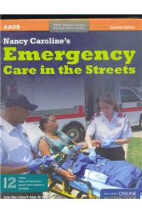 Nancy Caroline'S Emergency Care In The Streets, 7/E