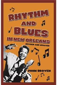 Rhythm and Blues in New Orleans