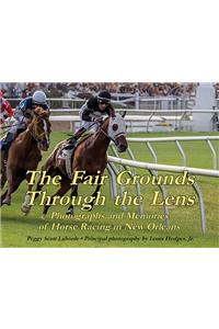 Fair Grounds Through the Lens