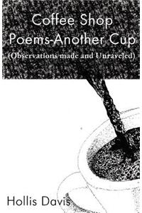 Coffee Shop Poems-Another Cup