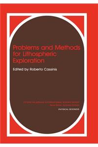 Problems and Methods for Lithospheric Exploration