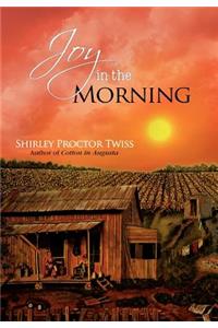Joy in the Morning