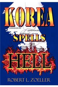 Korea Spells Hell