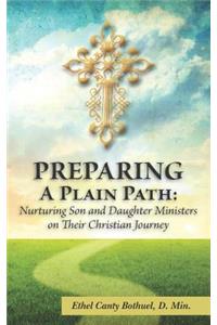 Preparing a Plain Path