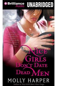 Nice Girls Don't Date Dead Men