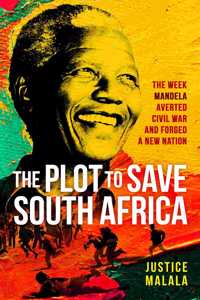 The Plot to Save South Africa
