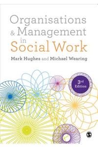 Organisations and Management in Social Work