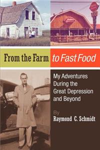 From the Farm to Fast Food