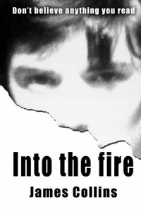 Into the fire