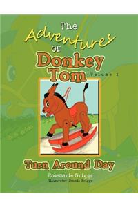 Adventures Of Donkey Tom Volume 1