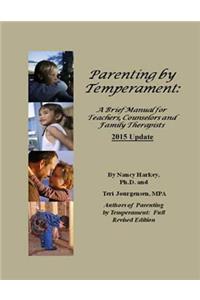 Parenting by Temperament