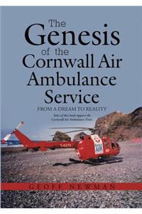 The Genesis of the Cornwall Air Ambulance Service