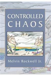 Controlled Chaos