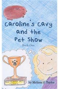 Caroline's Cavy and the Pet Show