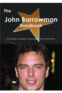 The John Barrowman Handbook - Everything You Need to Know about John Barrowman