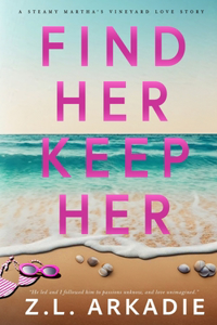 Find Her, Keep Her