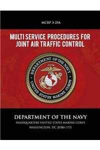 Multi Service Procedure for Joint Air Traffic Control