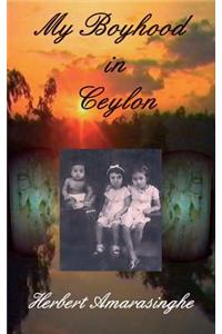 My Boyhood in Ceylon