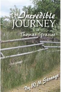 Incredible journey of Thomas Strange