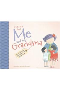 A Little Book about Me and My Grandma